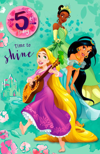 Picture of 5 TODAY - TIME TO SHINE PRINCESS BIRTHDAY CARD WITH A BADGE